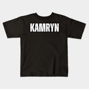 Kamryn Name Gift Birthday Holiday Anniversary Kids T-Shirt